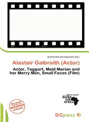 Alastair Galbraith (Actor),6137495949,9786137495940