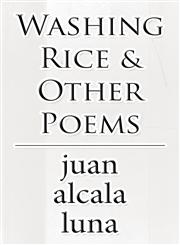 Washing Rice & Other Poems,145600851X,9781456008512