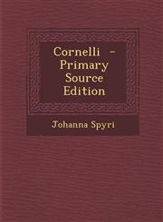 Cornelli - Primary Source Edition,1287840221,9781287840220