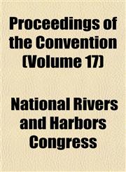 Proceedings of the Convention (Volume 17),1152695959,9781152695955