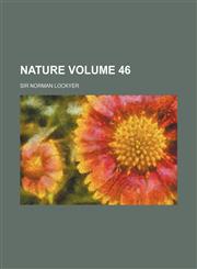 Nature Volume 46,1236232852,9781236232854