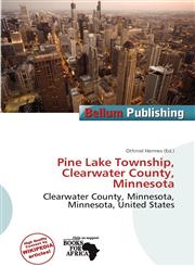 Pine Lake Township, Clearwater County, Minnesota,6200493286,9786200493286