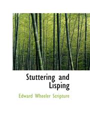 Stuttering and Lisping,1103434403,9781103434404