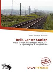 Bella Center Station,6139976316,9786139976317