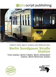 Berlin Sundgauer Straße Station,6137173542,9786137173541