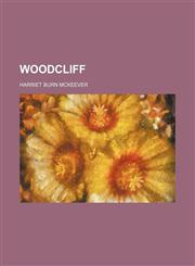 Woodcliff,115489004X,9781154890044