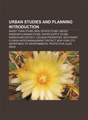 Urban studies and planning Introduction Ghost town stubs, Real estate stubs, United Kingdom planning stubs, Water supply stubs,1157671101,9781157671107