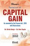 Bharat's Taxation of Capital Gain As Amended by the Finance Act, 2010 with Illustrations 7th Edition,8177336274,9788177336276