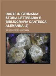 Dante in Germania (2),1155023781,9781155023786