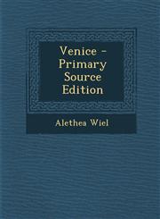 Venice - Primary Source Edition,1294329014,9781294329015