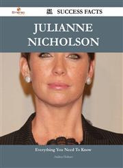 Julianne Nicholson 51 Success Facts - Everything You Need to Know about Julianne Nicholson,148855224X,9781488552243