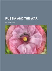 Russia and the war,1150377135,9781150377136