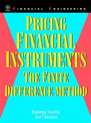 Pricing Financial Instruments The Finite Difference Method 1st Edition,0471197602,9780471197607