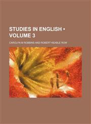 Studies in English (Volume 3),1154142884,9781154142884