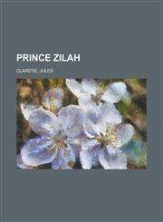 Prince Zilah,1153679000,9781153679008