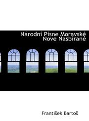 Národní Písne Moravské Nove Nasbírané,1241679525,9781241679521