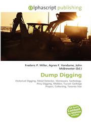 Dump Digging,6134381543,9786134381543