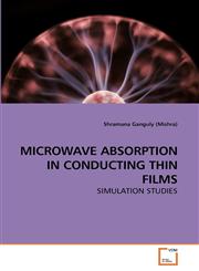 MICROWAVE ABSORPTION IN CONDUCTING THIN FILMS,363921286X,9783639212860