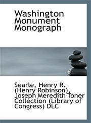 Washington Monument Monograph,1110969872,9781110969876