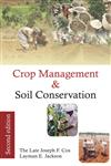 Crop Management and Soil Conservation 2nd Edition, Reprint,8176222208,9788176222204