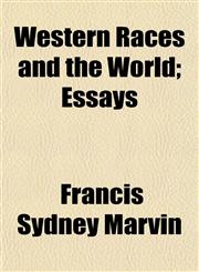Western Races and the World; Essays,1152112678,9781152112674