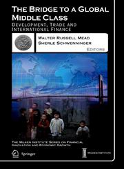 The Bridge to a Global Middle Class Development, Trade and International Finance,1402073291,9781402073298
