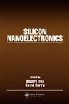 Silicon Nanoelecs,0824726332,9780824726331