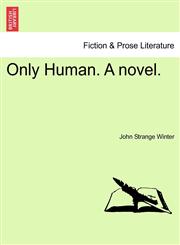 Only Human. A novel.,1240864329,9781240864324