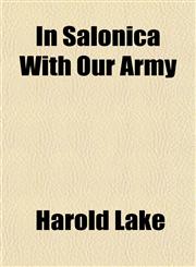 In Salonica With Our Army,1152337874,9781152337879