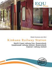 Kinkuna Railway Station,6136943492,9786136943497