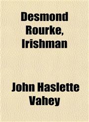 Desmond Rourke, Irishman,1152508385,9781152508385