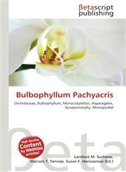Bulbophyllum Pachyacris,6136295741,9786136295749
