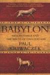 Babylon Mesopotamia and the Birth of Civilization Illustrated Edition,1848871570,9781848871571