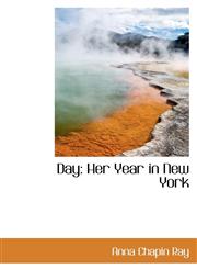 Day Her Year in New York,1116996952,9781116996951