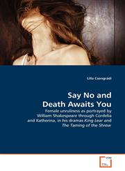 Say No and Death Awaits You,3639158598,9783639158595