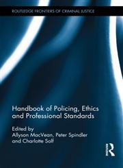 Handbook of Policing, Ethics and Professional Standards,0415630754,9780415630757