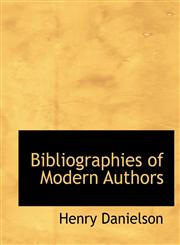 Bibliographies of Modern Authors,1113959983,9781113959980