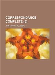 Correspondance Complete (5 ),1234430088,9781234430085