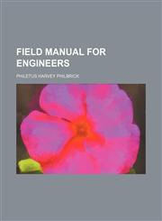 Field manual for engineers,1152459171,9781152459175