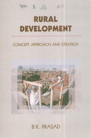 Rural Development Concept Approach and Strategy 1st Edition,8176253502,9788176253505