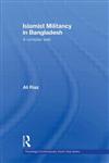 Islamist Militancy in Bangladesh: A Complex Web (Routledge Contemporary South Asia),0415451728,9780415451727