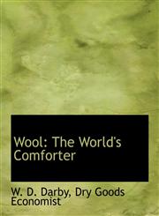 Wool The World's Comforter,1140658794,9781140658795