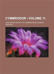Cymmrodor (Volume 11 ),1235695689,9781235695681