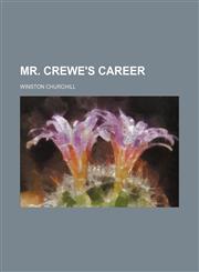 Mr. Crewe's career,1151233412,9781151233417