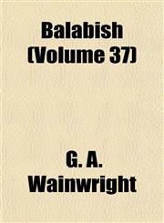 Balabish (Volume 37),1152867962,9781152867963