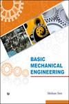 Basic Mechanical Engineering 1st Edition,8131807487,9788131807484