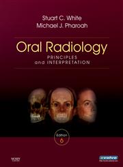 Oral Radiology Principles and Interpretation 6th Edition,0323049834,9780323049832