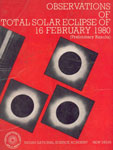 Observations of Total Solar Eclipse of 16 Feb, 1980 Preliminary Results
