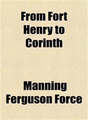 From Fort Henry to Corinth,1151115320,9781151115324