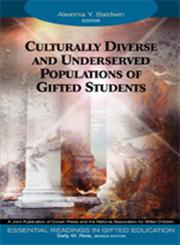 Culturally Diverse and Underserved Populations of Gifted Students,1412904315,9781412904315